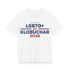 LGBTQ+ for Amy Klobuchar for President Campaign T-Shirt 2028