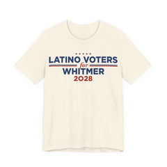 Latino Voters for Gretchen Whitmer for President Campaign T-Shirt 2028