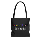 Human Kind Be Both Tote Bag - LGBTQIA Pride Accessory Gift