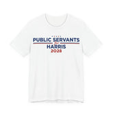 Public Servants for Kamala Harris for President Campaign T-Shirt 2028