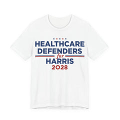 Healthcare Defenders for Kamala Harris for President Campaign T-Shirt 2028