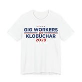 Gig Workers for Amy Klobuchar for President Campaign T-Shirt 2028