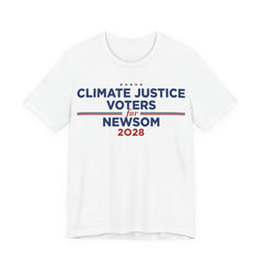 Climate Justice Voters for Newsom 2028 T-Shirt | Bella+Canvas 3001 Political Graphic Tee