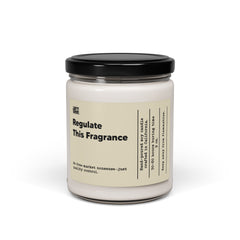 Regulate This Fragrance – Hand-Poured Soy Candle (9 oz)