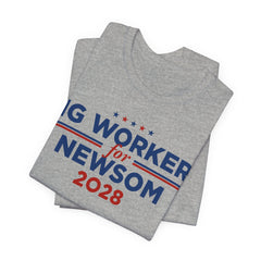 Gig Workers for Gavin Newsom for President Campaign T-Shirt 2028