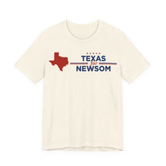 Texas for Gavin Newsom for President Campaign T-Shirt 2028