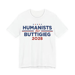 Humanists for Pete Buttigieg for President Campaign T-Shirt 2028