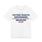 Voting Rights Defenders for Gavin Newsom for President Campaign T-Shirt 2028