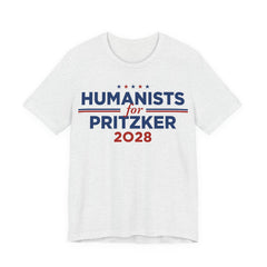 Humanists for J.B. Pritzker for President Campaign T-Shirt 2028
