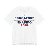 Educators for Josh Shapiro for President Campaign T-Shirt 2028