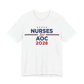 Nurses for AOC for President Campaign T-Shirt 2028