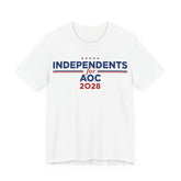Independents for AOC for President Campaign T-Shirt 2028