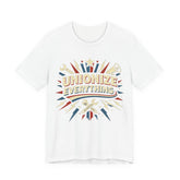 Unionize Everything T-Shirt