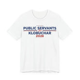 Public Servants for Amy Klobuchar for President Campaign T-Shirt 2028