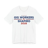 Gig Workers for Josh Shapiro for President Campaign T-Shirt 2028