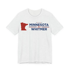Minnesota for Gretchen Whitmer for President Campaign T-Shirt 2028