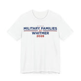 Military Families for Gretchen Whitmer for President Campaign T-Shirt 2028