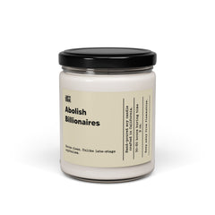 Abolish Billionaires – Hand-Poured Soy Candle (9 oz)