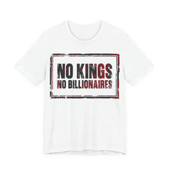 No Kings No Billionaires T-Shirt