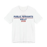 Public Servants for Mark Kelly for President Campaign T-Shirt 2028