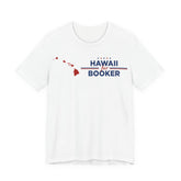 Hawaii for Cory Booker for President Campaign T-Shirt 2028