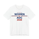 Women for AOC for President Campaign T-Shirt 2028