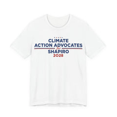 Climate Action Advocates for Shapiro 2028 T-Shirt | Bella+Canvas 3001 Political Graphic Tee