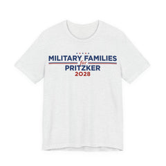 Military Families for J.B. Pritzker for President Campaign T-Shirt 2028