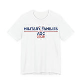 Military Families for AOC for President Campaign T-Shirt 2028