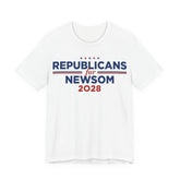 Republicans for Gavin Newsom Campaign T-Shirt for President 2028