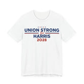 Union Strong for Kamala Harris for President Campaign T-Shirt 2028