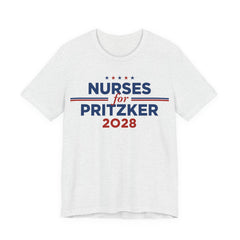 Nurses for J.B. Pritzker for President Campaign T-Shirt 2028
