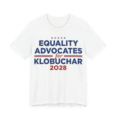 Equality Advocates for Amy Klobuchar for President Campaign T-Shirt 2028