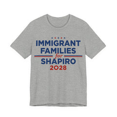 Immigrant Families for Josh Shapiro for President Campaign T-Shirt 2028