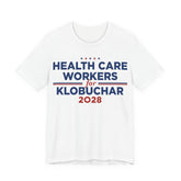 Health Care Workers for Amy Klobuchar for President Campaign T-Shirt 2028