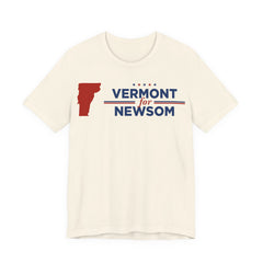 Vermont for Gavin Newsom for President Campaign T-Shirt 2028