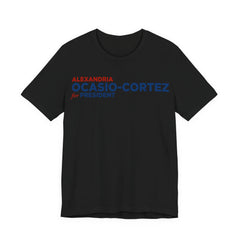 Alexandria Ocasio-Cortez AOC for President Campaign T-Shirt 2028