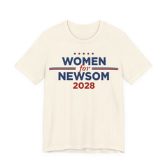 Women for Gavin Newsom for President Campaign T-Shirt 2028