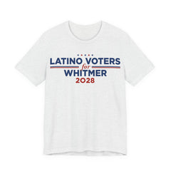 Latino Voters for Gretchen Whitmer for President Campaign T-Shirt 2028