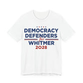 Democracy Defenders for Whitmer 2028 T-Shirt | Bella+Canvas 3001 Political Graphic Tee