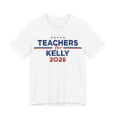 Teachers for Mark Kelly for President Campaign T-Shirt 2028