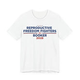 Reproductive Freedom Fighters for Cory Booker for President Campaign T-Shirt 2028