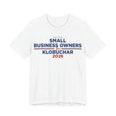Small Business Owners for Amy Klobuchar for President Campaign T-Shirt 2028