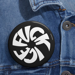 Fuck ICE Pin Button — Political Protest Badge