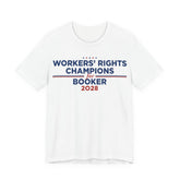 Worker' Rights Champions Cory Booker for President Campaign T-Shirt 2028