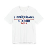 Libertarians for Josh Shapiro for President Campaign T-Shirt 2028