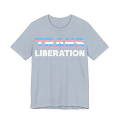 Trans Liberation T-Shirt – Trans Pride Graphic Tee – LGBTQ+ Activist Shirt