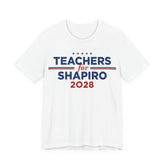 Teachers for Josh Shapiro for President Campaign T-Shirt 2028