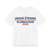 Union Strong for Amy Klobuchar for President Campaign T-Shirt 2028