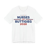 Nurses for Pete Buttigieg for President Campaign T-Shirt 2028